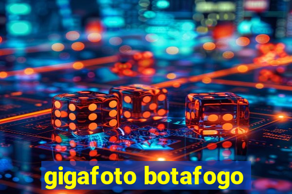 gigafoto botafogo